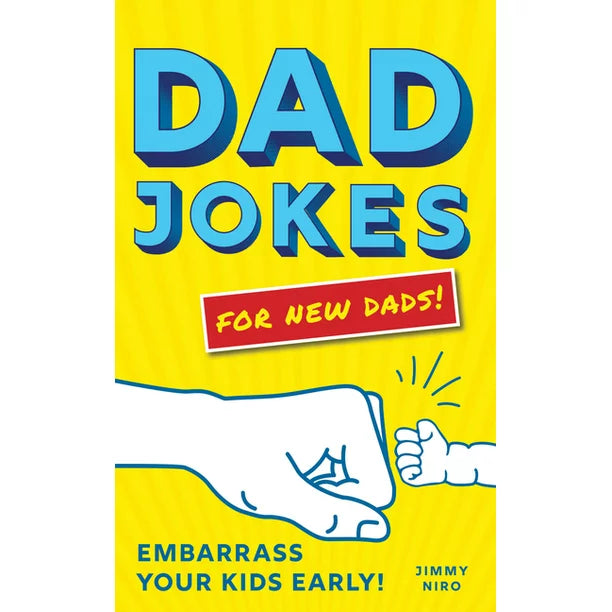 Dad Jokes: For New Dads