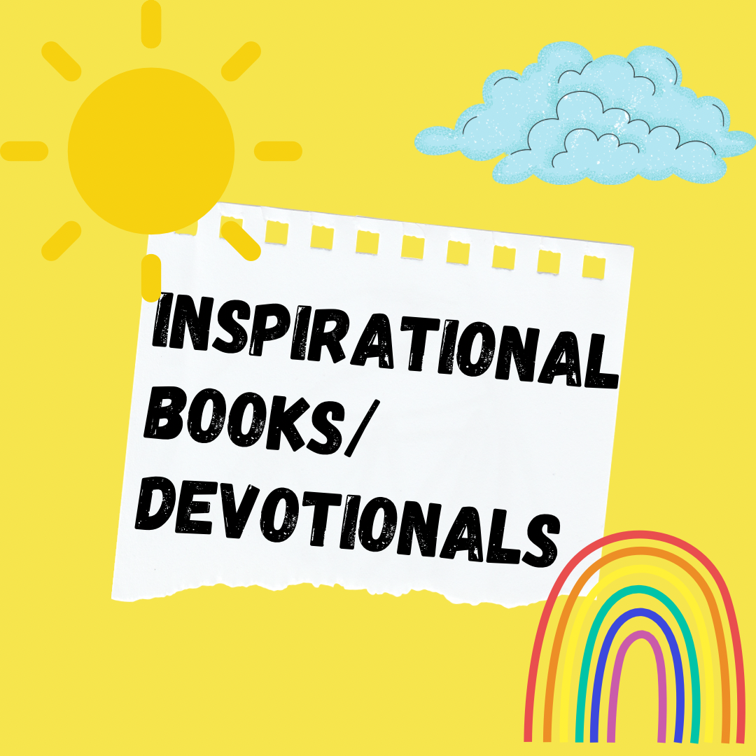 Inspirational books/Devotionals