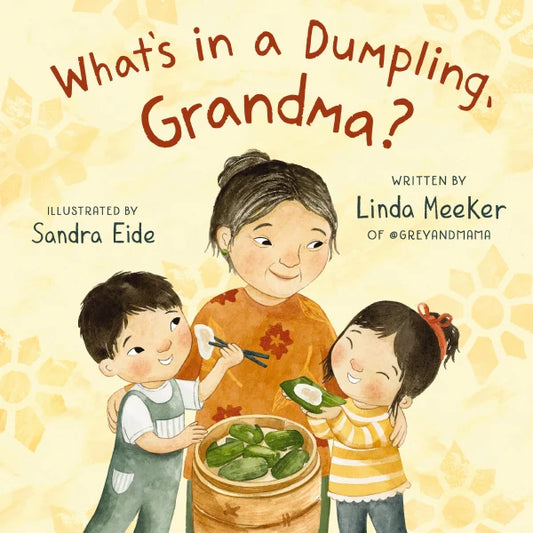 What’s in a Dumpling Grandma?