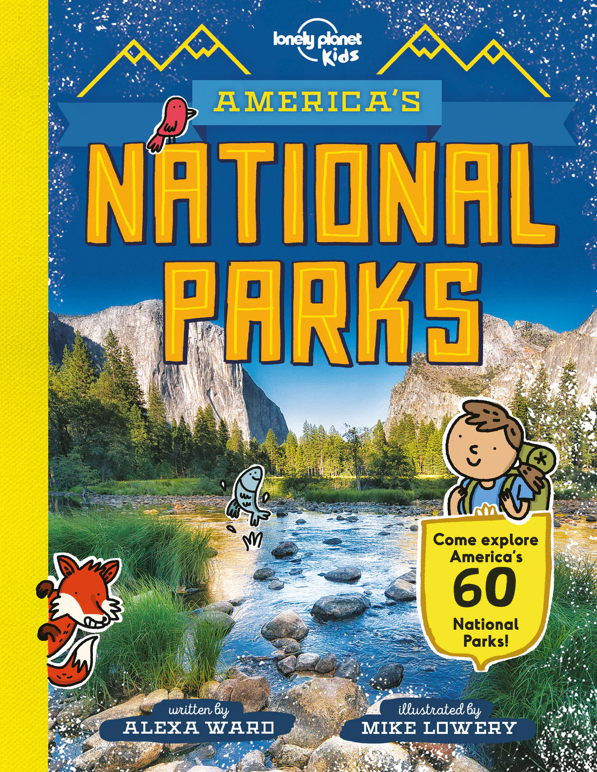 Lonely Planet Kids: Americas National Parks