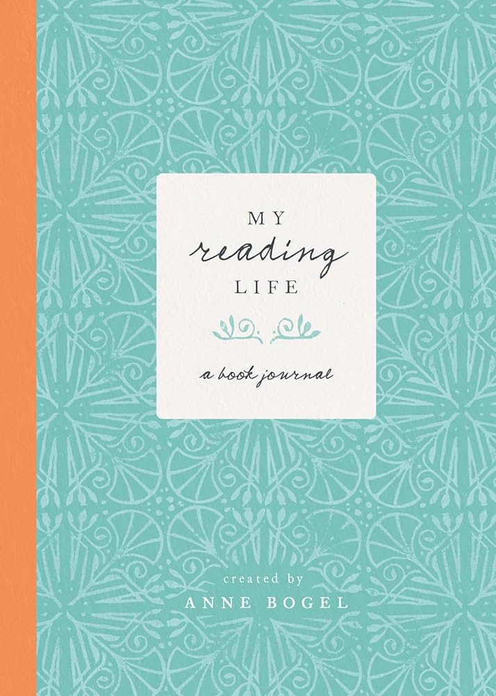 My Reading Life: a book Journal