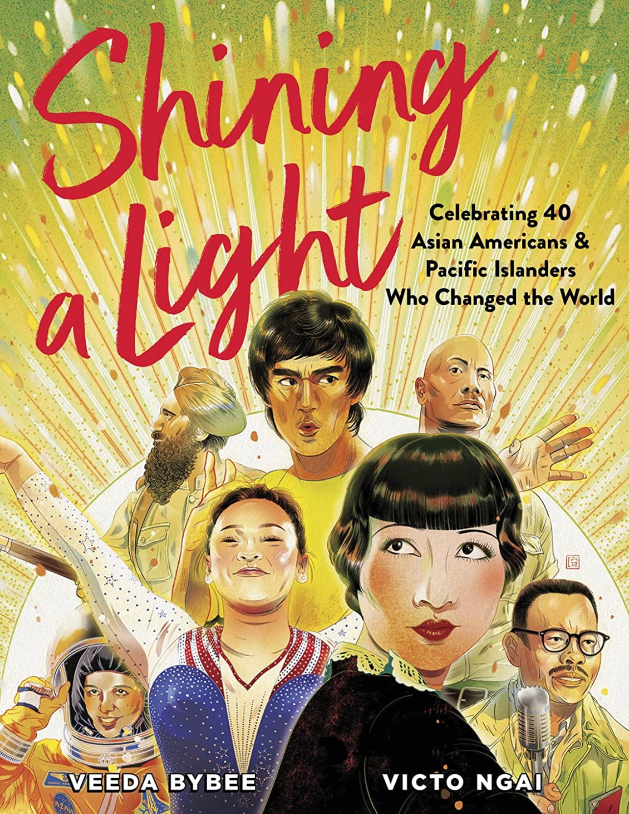 Shining A Light: Celebrating 40 Asian Americans & Pacific Islanders Who Changed the World